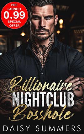 Billionaire Nightclub Bosshole by author Daisy Summers book cover.