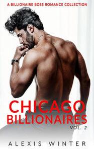 Chicago Billionaires Vol 2 by author Alexis Winter book cover.