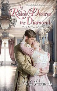 The Rake Desires The Diamond by author Nicki Pascarella book cover.
