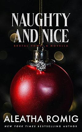 Naughty and Nice by author Aleatha Romig. Book cover.