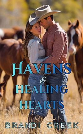 Havens & Healing Hearts by author Brandi Creek. Book Two cover.